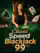 Classic Speed Blackjack 99