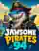 Jawsome Pirates 94