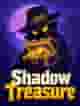 Shadow Treasure