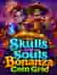 Skulls and Souls Bonanza Coin Grid